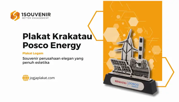 Di Balik Elegansi Plakat PT Krakatau Posco Energy, Souvenir yang Penuh Estetika