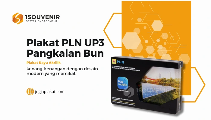 Desain Modern Plakat PLN UP3 Pangkalan Bun, Souvenir yang Begitu Memikat!