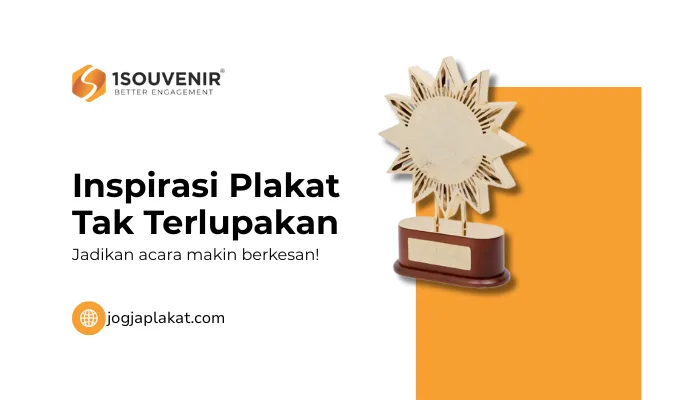 Ingin Acara Makin Berkesan? Temukan 5 Inspirasi Plakat Tak Terlupakan di sini!